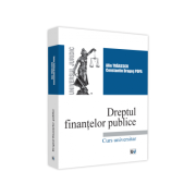Dreptul finantelor publice 2021 - Alin Trailescu, Dragos Popa Constantin Dreptul finantelor publice 2021 - Alin Trailescu, Dragos Popa Constantin