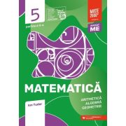 Matematica. Aritmetica, algebra, geometrie. Caiet de lucru. Clasa a 5-a. 2024 Initiere. Partea a 2-a - Ion Tudor Matematica. Aritmetica, algebra, geometrie. Caiet de lucru. Clasa a 5-a. 2024 Initiere. Partea a 2-a - Ion Tudor