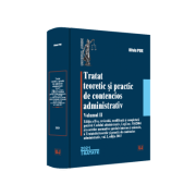 Tratat teoretic si practic de contencios administrativ. Volumul 2, 2021 - Oliviu Puie Tratat teoretic si practic de contencios administrativ. Volumul 2, 2021 - Oliviu Puie