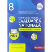 Ne pregatim pentru Evaluarea Nationala 2024. Limba si literatura romana Clasa 8 - Cristina Cergan Ne pregatim pentru Evaluarea Nationala 2024. Limba si literatura romana Clasa 8 - Cristina Cergan