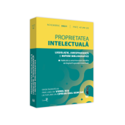 Proprietatea intelectuala. Legislatie, jurisprudenta si repere bibliografice. NOIEMBRIE 2021. Editie tiparita pe hartie alba - Prof. univ. dr. Viorel Proprietatea intelectuala. Legislatie, jurisprudenta si repere bibliografice. NOIEMBRIE 2021. Editie tiparita pe hartie alba - Prof. univ. dr. Viorel