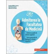 Admiterea la Facultatea de Medicina. Sinteze si grile de chimie organica. Teste generale de biologie si chimie organica - Georgiana Madalina Leontescu Admiterea la Facultatea de Medicina. Sinteze si grile de chimie organica. Teste generale de biologie si chimie organica - Georgiana Madalina Leontescu