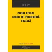 Codul fiscal. Codul de procedura fiscala. Actualizat 1 februarie 2022 Codul fiscal. Codul de procedura fiscala. Actualizat 1 februarie 2022