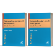 Sinteze de Procedura penala. Partea speciala, volumele 1-2. Editia 3 - Mihail Udroiu Sinteze de Procedura penala. Partea speciala, volumele 1-2. Editia 3 - Mihail Udroiu