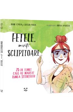 Fetele, minti sclipitoare - Irene Civico, Sergio Parra, Nuria Aparicio Fetele, minti sclipitoare - Irene Civico, Sergio Parra, Nuria Aparicio