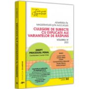 Admiterea in magistratura si in avocatura. Culegere de subiecte cu explicatii ale variantelor de raspuns. Vol. 4 - Lucian Criste Admiterea in magistratura si in avocatura. Culegere de subiecte cu explicatii ale variantelor de raspuns. Vol. 4 - Lucian Criste