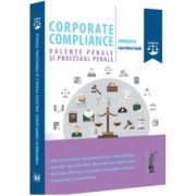 Corporate compliance. Valente penale si procesual penale - Laura Maria Stanila Corporate compliance. Valente penale si procesual penale - Laura Maria Stanila