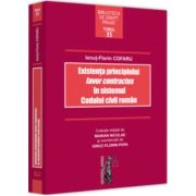 Existenta principiului favor contractus in sistemul Codului civil roman - Ionut Cofaru Existenta principiului favor contractus in sistemul Codului civil roman - Ionut Cofaru
