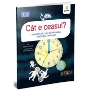 Cat e ceasul? Descopera cum se masoara trecerea timpului - David A. Adler Cat e ceasul? Descopera cum se masoara trecerea timpului - David A. Adler