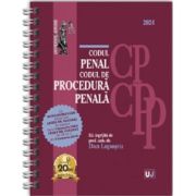Codul penal si Codul de procedura penala Ianuarie 2024. EDITIE SPIRALATA, tiparita pe hartie alba - Dan Lupascu Codul penal si Codul de procedura penala Ianuarie 2024. EDITIE SPIRALATA, tiparita pe hartie alba - Dan Lupascu