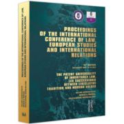 Proceedings of the international conference of law, european studies and international relations - Madalina Dinu Proceedings of the international conference of law, european studies and international relations - Madalina Dinu
