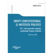 Drept constitutional si institutii politice. Vol. I. Editia a 8-a revizuita - Marieta Safta Drept constitutional si institutii politice. Vol. I. Editia a 8-a revizuita - Marieta Safta