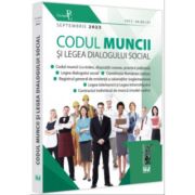 Codul muncii si Legea dialogului social: septembrie 2023 Editie tiparita pe hartie alba Codul muncii si Legea dialogului social: septembrie 2023 Editie tiparita pe hartie alba
