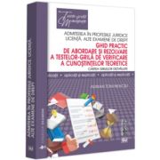 Ghid practic de abordare si rezolvare a testelor-grila de verificare a cunostintelor teoretice. Cartea grilelor dezvaluite - Toni Adrian Neacsu Ghid practic de abordare si rezolvare a testelor-grila de verificare a cunostintelor teoretice. Cartea grilelor dezvaluite - Toni Adrian Neacsu