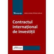 Contractul international de investitii - Ionela-Diana Patrasc-Balan Contractul international de investitii - Ionela-Diana Patrasc-Balan
