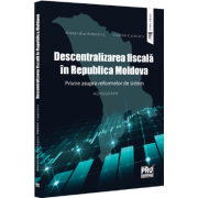 Descentralizarea fiscala in Republica Moldova - Alexandru Armeanic, Vladlen Cojocaru Descentralizarea fiscala in Republica Moldova - Alexandru Armeanic, Vladlen Cojocaru