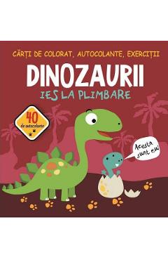 Dinozaurii ies la plimbare. Carti de colorat, autocolante, exercitii - Gheorghe Ghetu Dinozaurii ies la plimbare. Carti de colorat, autocolante, exercitii - Gheorghe Ghetu