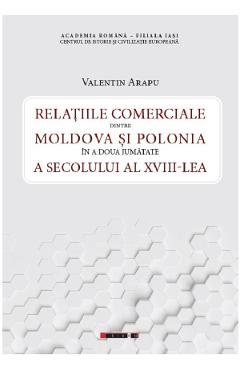Relatiile comerciale dintre Moldova si Polonia - Valentin Arapu Relatiile comerciale dintre Moldova si Polonia - Valentin Arapu