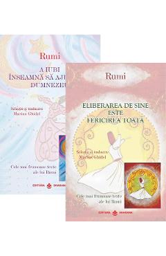 Set 2 carti: A iubi inseamna sa ajungi la Dumnezeu + Eliberarea de sine este fericirea toata - Rumi Set 2 carti: A iubi inseamna sa ajungi la Dumnezeu + Eliberarea de sine este fericirea toata - Rumi