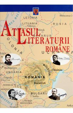 Atlasul literaturii romane - Adrian Costache, Luminita Cornea, Cristina Ionescu, Gherghe Lazarescu Atlasul literaturii romane - Adrian Costache, Luminita Cornea, Cristina Ionescu, Gherghe Lazarescu