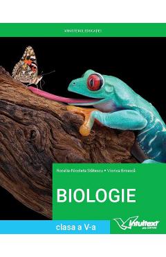 Biologie - Clasa 5 - Manual - Rozalia-Nicoleta Statescu, Viorica Broasca Biologie - Clasa 5 - Manual - Rozalia-Nicoleta Statescu, Viorica Broasca