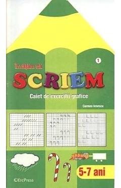 Invatam sa scriem 5-7 ani. Caiet de exercitii grafice - Carmen Ionescu Invatam sa scriem 5-7 ani. Caiet de exercitii grafice - Carmen Ionescu