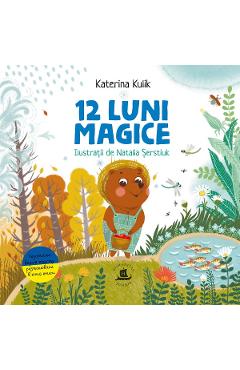12 luni magice sau Povesti despre minunile anului - Katerina Kulik 12 luni magice sau Povesti despre minunile anului - Katerina Kulik