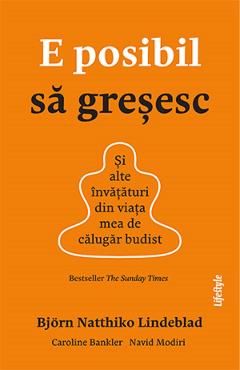 E posibil sa gresesc - Bjorn Natthiko Lindeblad, Caroline Bankler, Navid Modiri E posibil sa gresesc - Bjorn Natthiko Lindeblad, Caroline Bankler, Navid Modiri