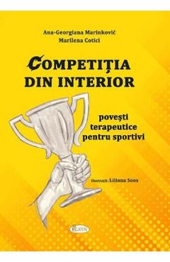 Competitia din interior - Ana-Georgiana Marinkovic, Marilena Cotici Competitia din interior - Ana-Georgiana Marinkovic, Marilena Cotici