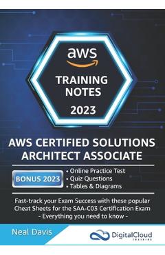 AWS Certified Solutions Architect Associate Training Notes - Neal Davis AWS Certified Solutions Architect Associate Training Notes - Neal Davis