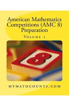 American Mathematics Competitions (AMC 8) Preparation (Volume 1) - Jane Chen American Mathematics Competitions (AMC 8) Preparation (Volume 1) - Jane Chen