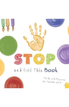 STOP and Read This Book: A Sensory Grounding Brain Break Disguised as a Book - Amanda Silva STOP and Read This Book: A Sensory Grounding Brain Break Disguised as a Book - Amanda Silva