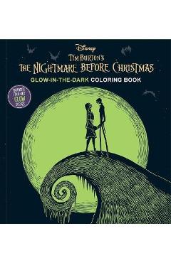 Disney: Tim Burton's the Nightmare Before Christmas Glow-In-The-Dark Coloring Book - Editors Of Thunder Bay Press Disney: Tim Burton's the Nightmare Before Christmas Glow-In-The-Dark Coloring Book - Editors Of Thunder Bay Press