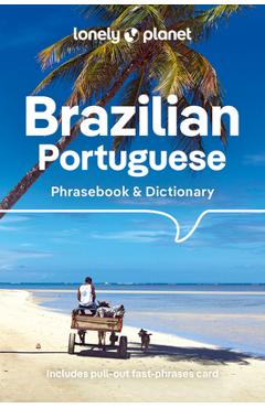Lonely Planet Brazilian Portuguese Phrasebook & Dictionary 6 - Lonely Planet Lonely Planet Brazilian Portuguese Phrasebook & Dictionary 6 - Lonely Planet