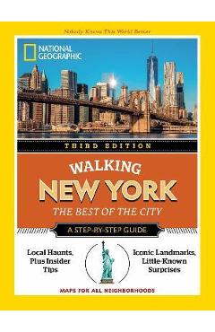 National Geographic Walking New York, 3rd Edition - National Geographic National Geographic Walking New York, 3rd Edition - National Geographic
