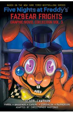 Five Nights at Freddy's: Fazbear Frights Graphic Novel Collection Vol. 3 - Scott Cawthon Five Nights at Freddy's: Fazbear Frights Graphic Novel Collection Vol. 3 - Scott Cawthon