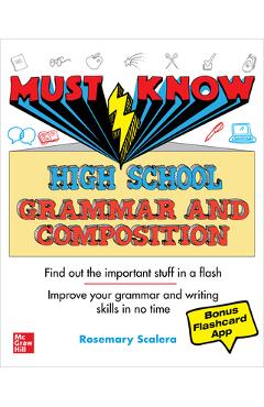 Must Know High School Grammar and Composition - Rosemary Scalera Must Know High School Grammar and Composition - Rosemary Scalera