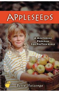 Appleseeds: Minor Prophets Vol. 1: Restoring an Attitude of Wonder and Worship - Betty Huizenga Appleseeds: Minor Prophets Vol. 1: Restoring an Attitude of Wonder and Worship - Betty Huizenga