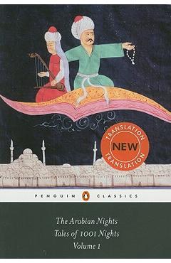 The Arabian Nights: Tales of 1,001 Nights: Volume 1 - Anonymous The Arabian Nights: Tales of 1,001 Nights: Volume 1 - Anonymous
