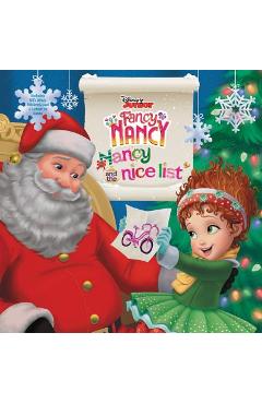 Disney Junior Fancy Nancy: Nancy and the Nice List - Krista Tucker Disney Junior Fancy Nancy: Nancy and the Nice List - Krista Tucker
