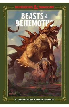 Beasts & Behemoths (Dungeons & Dragons): A Young Adventurer's Guide - Jim Zub Beasts & Behemoths (Dungeons & Dragons): A Young Adventurer's Guide - Jim Zub