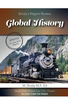 Brody's Regent Review: Global History: Global History - Moshe Brody Brody's Regent Review: Global History: Global History - Moshe Brody