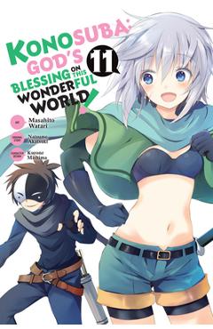 Konosuba: God's Blessing on This Wonderful World!, Vol. 11 (Manga) - Natsume Akatsuki Konosuba: God's Blessing on This Wonderful World!, Vol. 11 (Manga) - Natsume Akatsuki