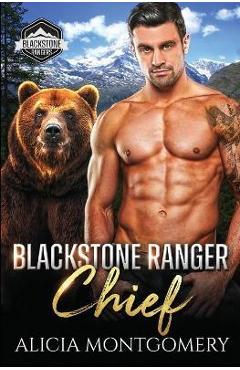 Blackstone Ranger Chief: Blackstone Rangers Book 1 - Alicia Montgomery Blackstone Ranger Chief: Blackstone Rangers Book 1 - Alicia Montgomery