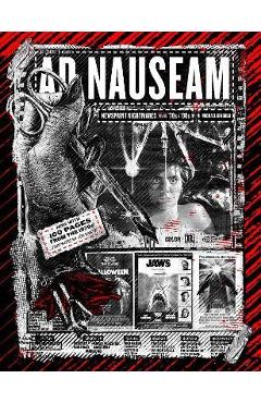 Ad Nauseam: Newsprint Nightmares from the '70s and '80s (Expanded Edition) - Michael Gingold Ad Nauseam: Newsprint Nightmares from the '70s and '80s (Expanded Edition) - Michael Gingold
