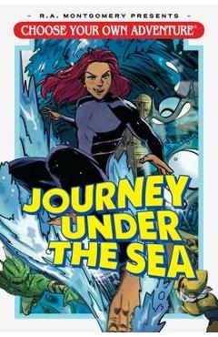 Choose Your Own Adventure: Journey Under the Sea - Andrew E. C. Gaska Choose Your Own Adventure: Journey Under the Sea - Andrew E. C. Gaska
