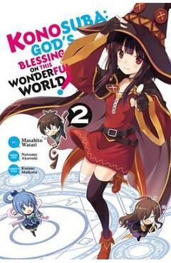 Konosuba: God's Blessing on This Wonderful World!, Vol. 2 (Manga) - Natsume Akatsuki Konosuba: God's Blessing on This Wonderful World!, Vol. 2 (Manga) - Natsume Akatsuki
