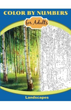 Color by Numbers for Adults: Landscapes: Extreme Color by Numbers - Intermediate to Advanced - Inneract Studio Color by Numbers for Adults: Landscapes: Extreme Color by Numbers - Intermediate to Advanced - Inneract Studio