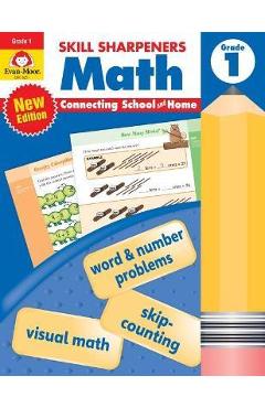 Skill Sharpeners: Math, Grade 1 - Evan-moor Educational Publishers Skill Sharpeners: Math, Grade 1 - Evan-moor Educational Publishers