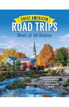 Great American Road Trips: Best of 50 States: Volume 4 - Reader's Digest Great American Road Trips: Best of 50 States: Volume 4 - Reader's Digest